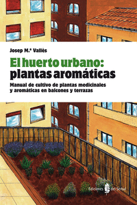 EL HUERTO URBANO: PLANTAS AROM�TICAS