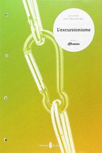ACTIVITATS A LA NATURA. L'EXCURSIONISME