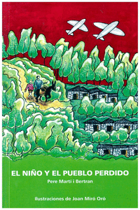 EL NI�O Y EL PUEBLO PERDIDO