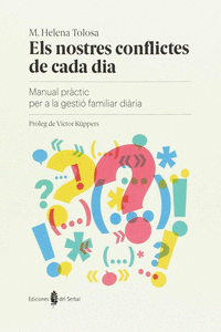 ELS NOSTRES CONFLICTES DE CADA DIA