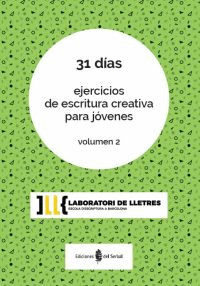 31 D�AS. EJERCICIOS DE ESCRITURA J�VENES VOL. 2