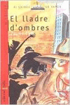 EL LLADRE D'OMBRES