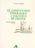 EL COMENTARIO FONOL�GICO Y FON�TICO DE TEXTOS: TEOR�A Y PR�CTICA