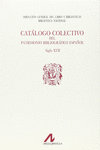 CAT�LOGO COLECTIVO DEL PATRIMONIO BIBLIOGR�FICO ESPA�OL S. XVII: A