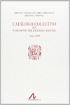 CAT�LOGO COLECTIVO PATRIMONIO BIBLIOGR�FICO ESPA�OL S.XVII: CAP-CZ