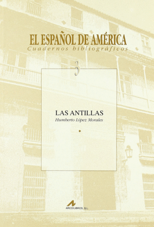 LAS ANTILLAS