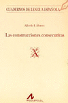 LAS CONSTRUCCIONES CONSECUTIVAS (X)