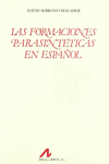 LAS FORMACIONES PARASINT�TICAS EN ESPA�OL