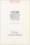 EL IMPERIO EN LA EUROPA MEDIEVAL