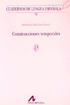 CONSTRUCCIONES TEMPORALES (E)