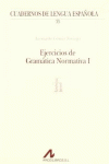 EJERCICIOS DE GRAMTICA NORMATIVA I (H)