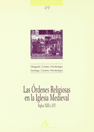 LAS RDENES RELIGIOSAS EN LA IGLESIA MEDIEVAL