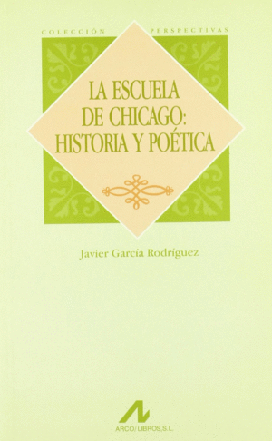 LA ESCUELA DE CHICAGO: HISTORIA Y PO�TICA