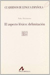 EL ASPECTO L�XICO: DELIMITACI�N (C CUADRADO)