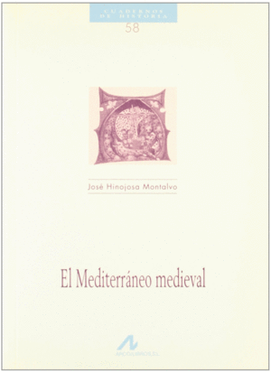 EL MEDITERR�NEO MEDIEVAL