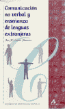 COMUNICACI�N NO VERBAL Y ENSE�ANZA DE LENGUAS EXTRANJERAS