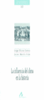 LA INFLUENCIA DEL CLIMA EN LA HISTORIA
