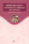 REPERTORIO B�SICO DE SIGNOS NO VERBALES DEL ESPA�OL