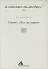 CMO HABLAN LAS MUJERES (L CUADRADO)