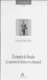 EL EMPE�O DE HERACLES: (LA EXPLORACI�N DEL ATL�NTICO EN LA ANTIG�EDAD)