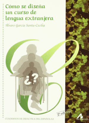COMO SE DISE�A UN CURSO DE LENGUA EXTRANJERA