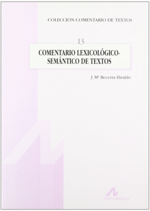 COMENTARIO LEXICOLGICO-SEMNTICO DE TEXTOS