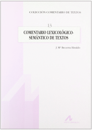 COMENTARIO LEXICOL�GICO-SEM�NTICO DE TEXTOS