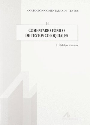 COMENTARIO F�NICO DE TEXTOS COLOQUIALES