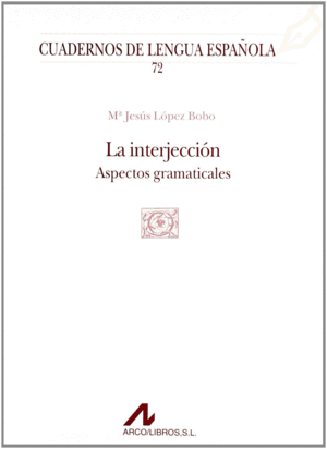LA INTERJECCI�N (Q CUADRADO)