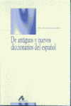 DE ANTIGUOS Y NUEVOS DICCIONARIOS DEL ESPA�OL