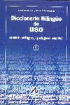 DICCIONARIO BILING�E DE USO, ESPA�OL-PORTUGU�S/PORTUGUES-ESPANHOL