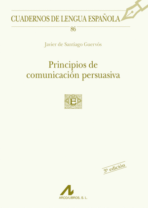 PRINCIPIOS DE COMUNICACI�N PERSUASIVA