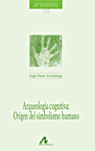 ARQUEOLOG�A COGNITIVA