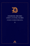 AN�LISIS DEL DISCURSO: LENGUA, CULTURA, VALORES