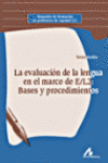 LA EVALUACI�N DE LA LENGUA EN EL MARCO DE E/L2