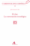 EL CHAT. LA CONVERSACI�N TECNOL�GICA (99)