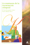 LA ENSE�ANZA DE LA CONVERSACI�N COLOQUIAL