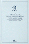 LA LING��STICA COMO RETO EPISTEMOL�GICO Y COMO ACCI�N SOCIAL