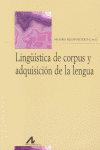 LING��STICA DE CORPUS Y ADQUISICI�N DE LA LENGUA
