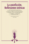 LA AUTOFICCI�N. REFLEXIONES TE�RICAS