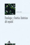 FONOLOG�A Y FON�TICA HIST�RICAS DEL ESPA�OL