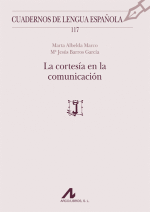 LA CORTES�A EN LA COMUNICACI�N