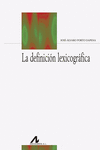 LA DEFINICI�N LEXICOGR�FICA