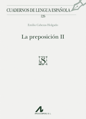 LA PREPOSICI�N II