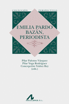 EMILIA PARDO BAZ�N, PERIODISTA
