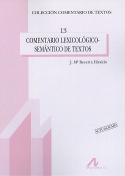 COMENTARIO LEXICOLGICO-SEMNTICO DE TEXTOS. (ACTUALIZADA)