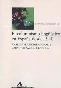 EL COLUMNISMO LING��STICO EN ESPA�A DESDE 1940