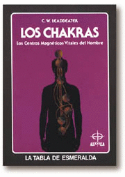 CHAKRAS, LOS - CENTROS MAGNETICOS