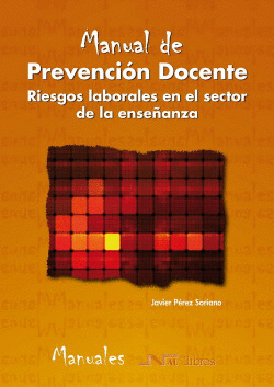 MANUAL DE PREVENCI�N DOCENTE