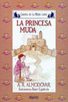 MEDIA LUNITA N 5. LA PRINCESA MUDA